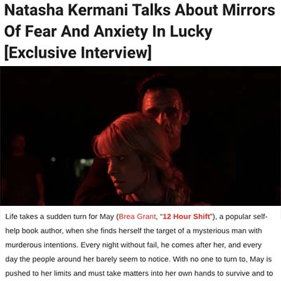 Natasha Kermani Talks About Mirrors Of Fear And Anxiety In Lucky [Exclusive Interview]